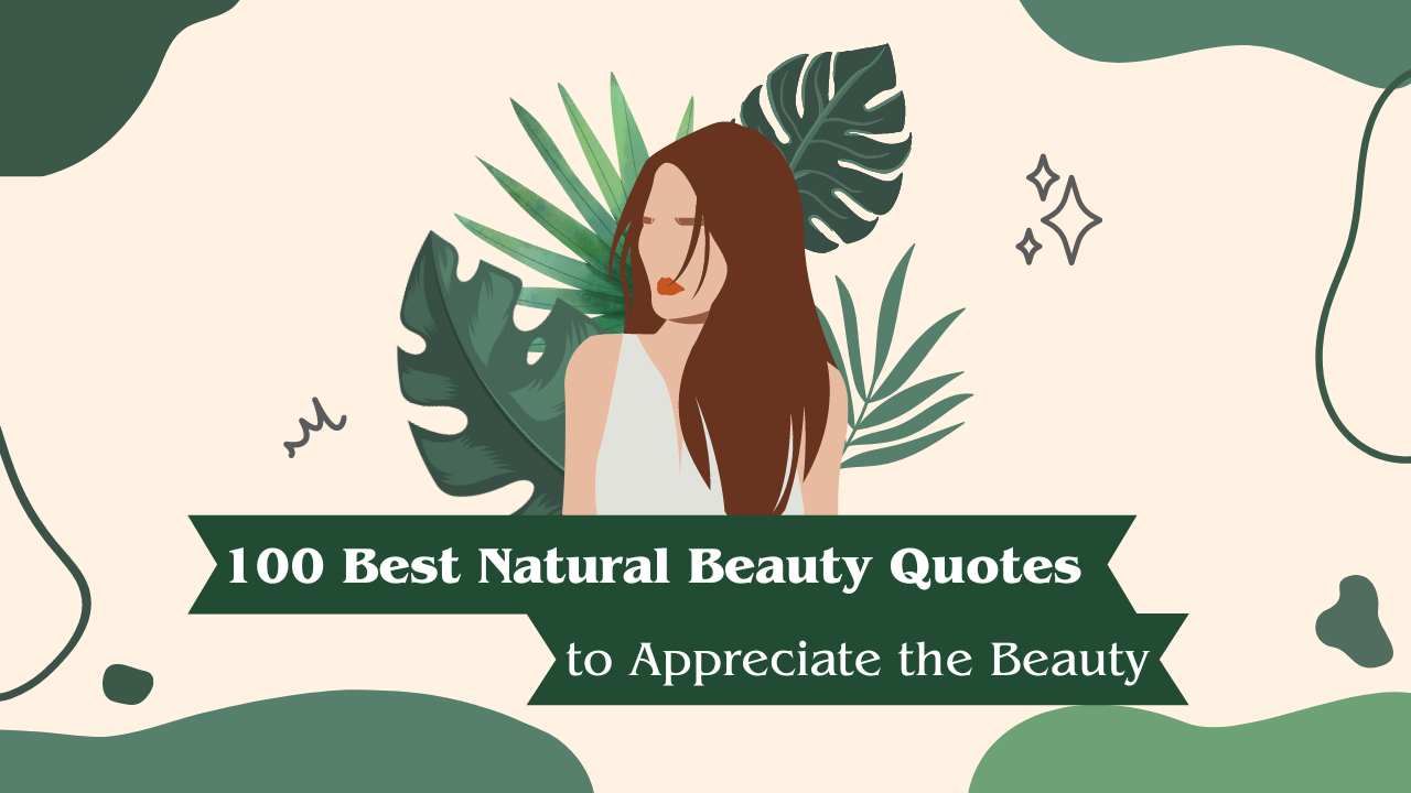 Natural Beauty Quotes