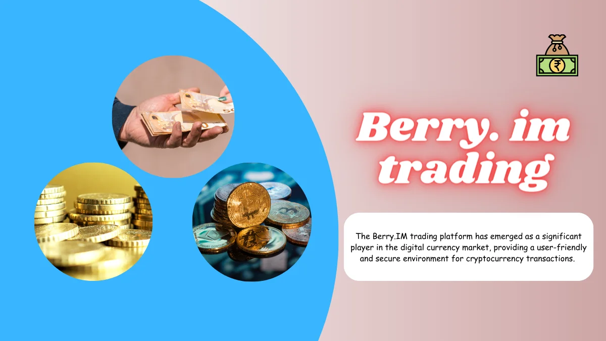 Berry. im trading: What is Berry. im trading?