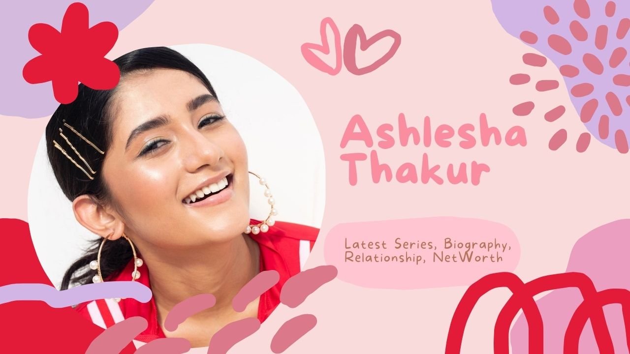 ashlesha thakur series list