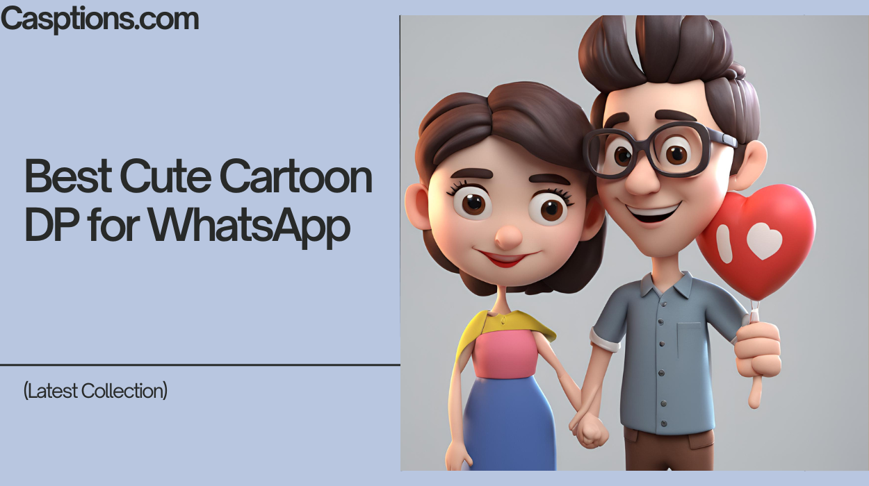 50+ Best Cute Cartoon DP for WhatsApp Ideas (Latest Collection)