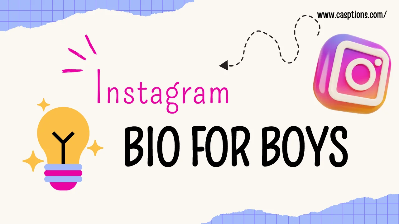 Instagram bio for boys