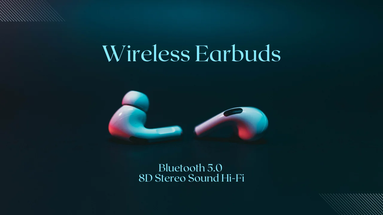 Wireless Earbuds